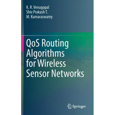 Qos Routing Algorithms for Wireless Sensor Networks