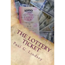 The Lottery Ticket