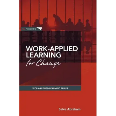Work-Applied Learning for Change