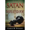 Satan, a Defeated Foe
