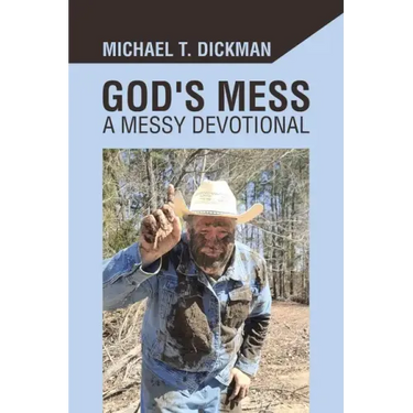 God's Mess: A Messy Devotional