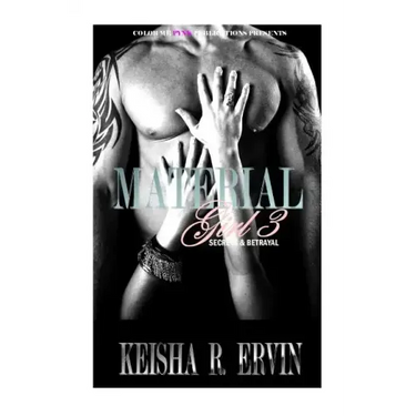 Material Girl 3: Secrets & Betrayals