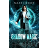Shadow Magic