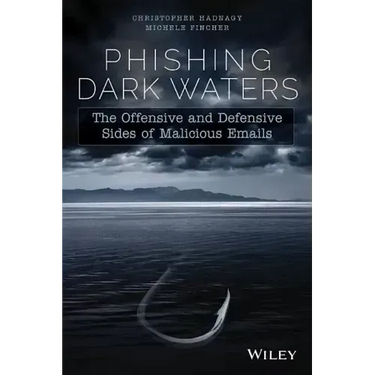Phishing Dark Waters: The Offensive and Defensive Sides of Malicious Emails