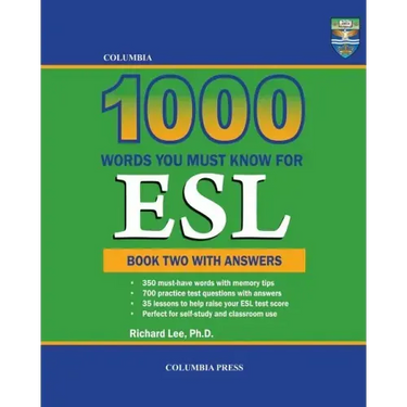 Columbia 1000 Words You Must Know for ESL: Book Two with Answers