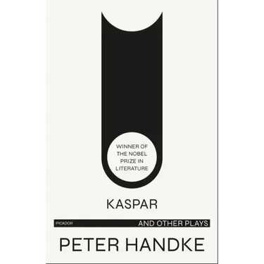 Kaspar and Other Plays