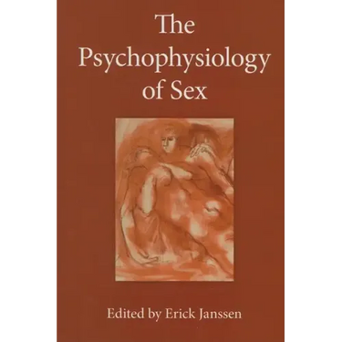 The Psychophysiology of Sex