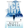 Ice Trap: Novel of Suspense