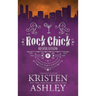 Rock Chick Revolution Collector's Edition