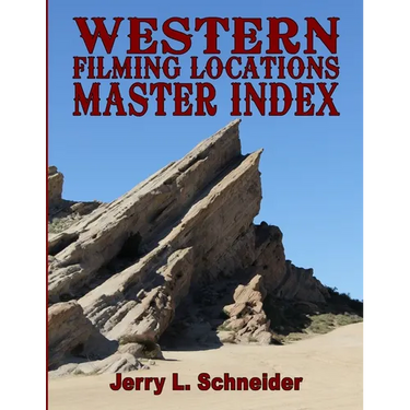 Western Filming Locations Master Index