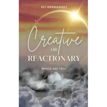 Creative or Reactionary