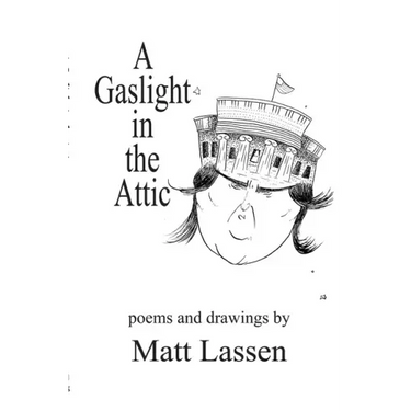 A Gaslight in the Attic