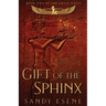 Gift of the Sphinx