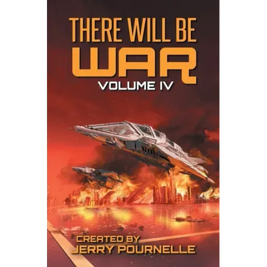 There Will Be War Volume IV
