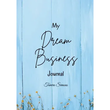 My Dream Business Journal