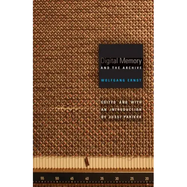 Digital Memory and the Archive: Volume 39
