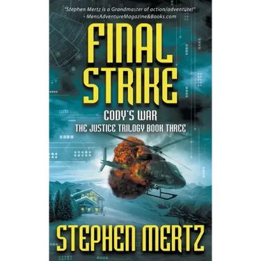 Final Strike: An Adventure Series