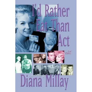 I'd Rather Eat Than Act: 2nd Edition