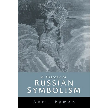 A History of Russian Symbolism