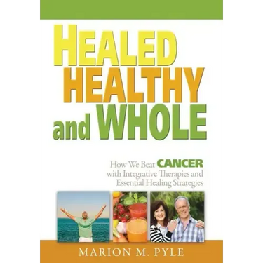 Healed, Healthy and Whole