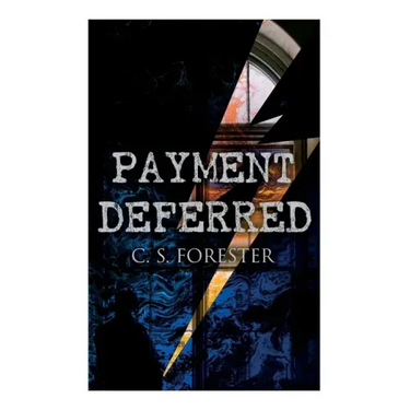 Payment Deferred: Psychological Thriller