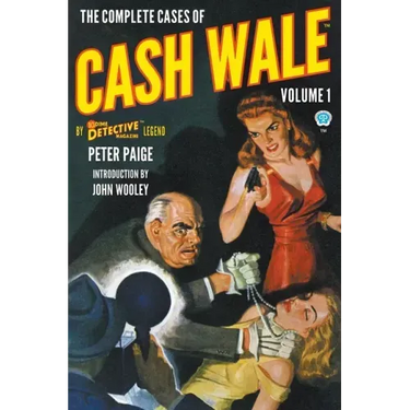 The Complete Cases of Cash Wale, Volume 1