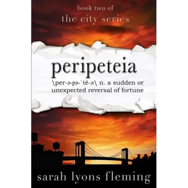 Peripeteia: The City Series, Book Two