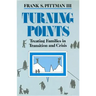 Turning Points: Treating Families in Transition and Crisis