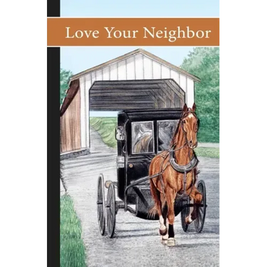 Love Your Neighbor