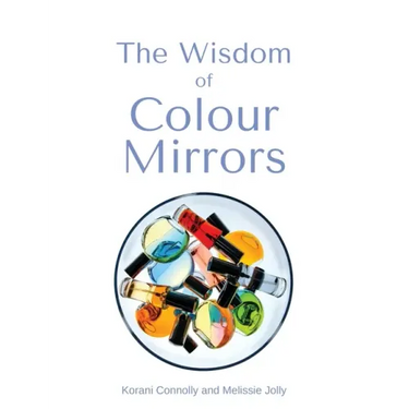 The Wisdom of Colour Mirrors