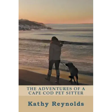 The Adventures of a Cape Cod Pet Sitter