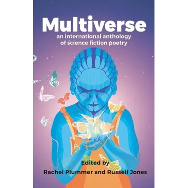 Mutliverse: An international anthology of science fiction poetry