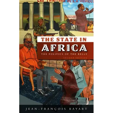 State in Africa: The Politics of the Belly