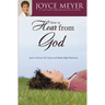 How to Hear from God: Learn to Know His Voice and Make Right Decisions