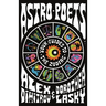 Astro Poets: Your Guides to the Zodiac