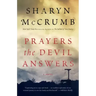 Prayers the Devil Answers