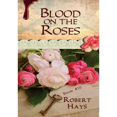 Blood on the Roses