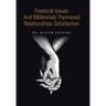Financial Issues and Millennials' Partnered Relationships Satisfaction