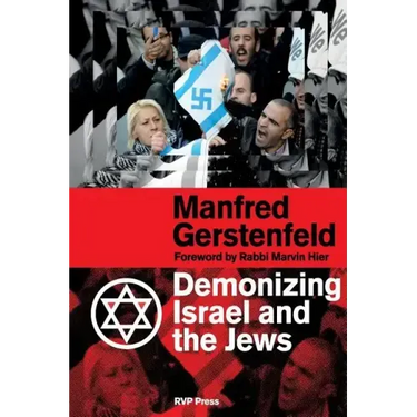 Demonizing Israel and the Jews