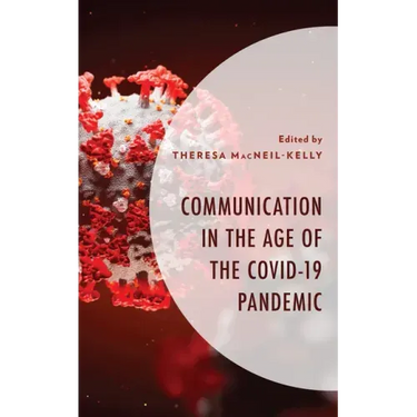 Communication in the Age of the COVID-19 Pandemic
