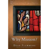 Why Mission?