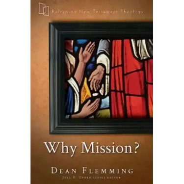 Why Mission?