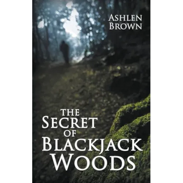 The Secret of Blackjack Woods