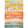 Gathered on the Road to Zion: Toward a Free Church Ecclesio-Anthropology