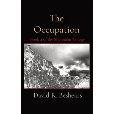 The Occupation: Book 2 of the Shylmahn Trilogy