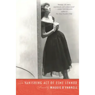 The Vanishing Act of Esme Lennox