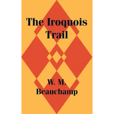 The Iroquois Trail