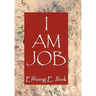 I Am Job