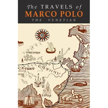 The Travels of Marco Polo: The Venetian