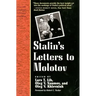 Stalin's Letters to Molotov: 1925-1936